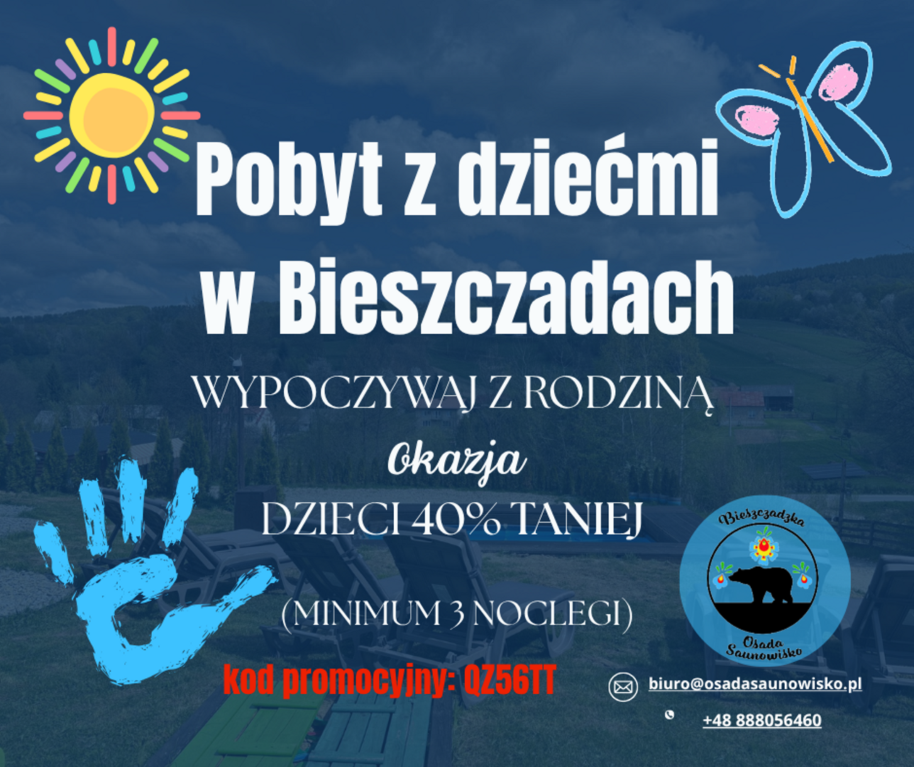 Rodzinna Przygoda w Bieszczadzkiej Osadzie Saunowisko